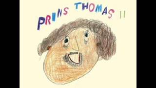 Prins Thomas - Tjukkas Pa Karussel