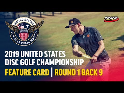 2019 USDGC – Round 1, Back 9 (Lizotte, Pierce, Dickerson, Risley)