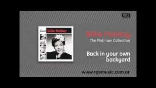 Billie Holiday - Back in your own backyard