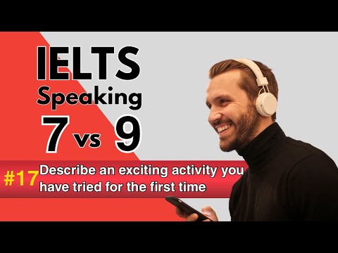 IELTS Speaking Band 9.0 | Describe an Exciting Activity You Have Tried for the First Time | 2026