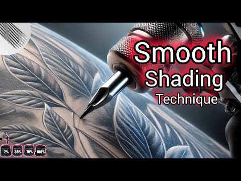 Tutorial Smooth Shading Techniques: Master Soft Tattoo Shading Like a Pro
