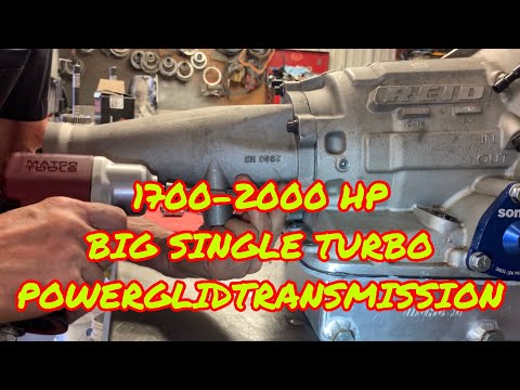 1700–2000+ PS BIG TURBO PowerGlide-Getriebe