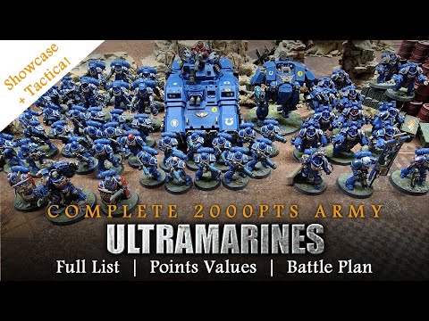 SPACE MARINES (Ultramarines) 10th Edition 2000pts List Warhammer 40K Complete Army Showcase +Tactics