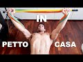 COME SVILUPPARE PETTORALI GIGANTI IN CASA SENZA ATTREZZI! A CORPO LIBERO! SCHEDA PETTO!
