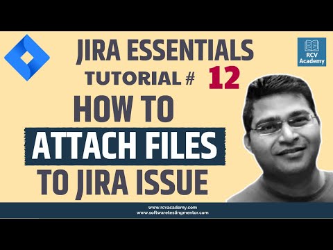 JIRA Tutorial 12 Attaching files and Screenshots to issues in JIRA