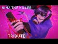 Smile Nina The Killer Tribute