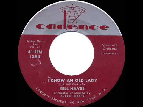 1956 Bill Hayes - I Know An Old Lady (Who Swallowed A Fly)