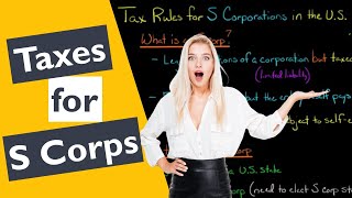 Tax Rules for S Corporations in the US