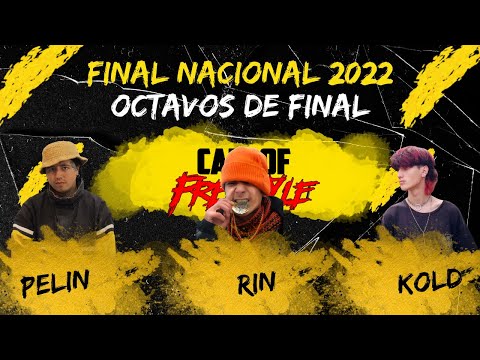 PELIN vs RIN vs KOLD (BATALLÓN)- OCTAVOS- |FINAL NACIONAL CALL OF FREESTYLE| "NOCHE DE GALA 2.0"