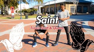 Travis Scott &amp; Quavo - Saint [Official NRG Video]