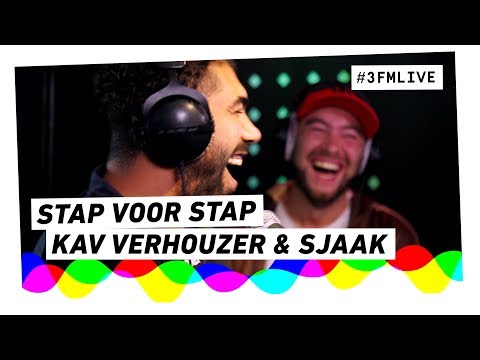 Kav Verhouzer & Sjaak - Stap Voor Stap | 3FM Live