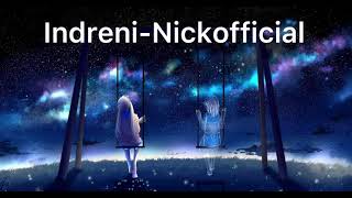 Download lagu Nickofficial- Indreni || slowed & Reverb Version || Chill Vibes| Ma jun ra tara lai bayan garxu mp3