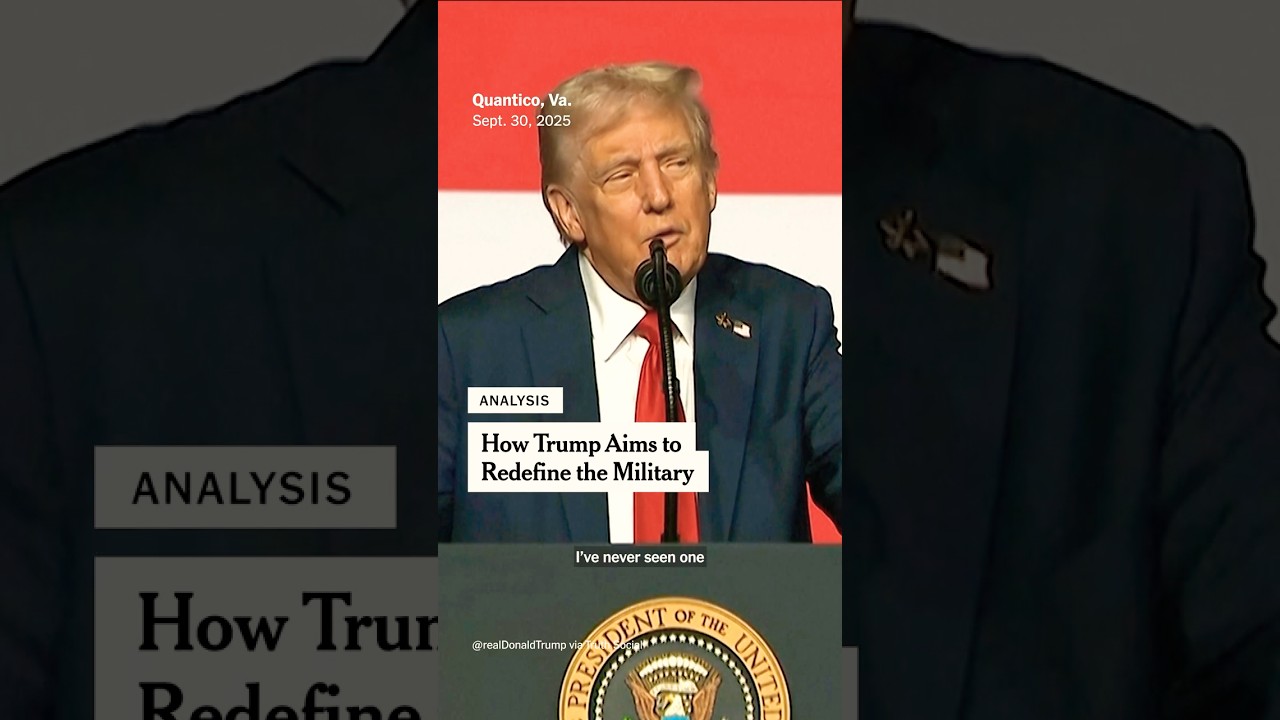 How Trump Aims to Redefine the Military