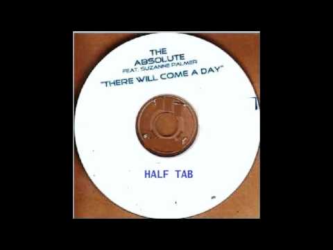 The Absolute feat. Suzanne Palmer - there will come a day (half Tab)