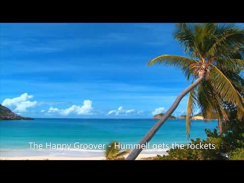 The Happy Groover - Hummell gets the rockets