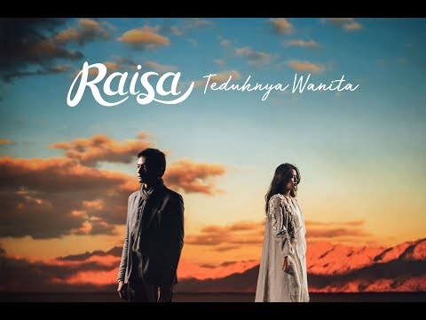 Raisa - Teduhnya Wanita