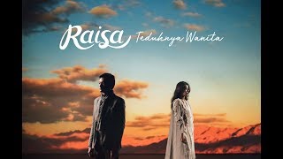 Raisa - Teduhnya Wanita (Official Music Video)