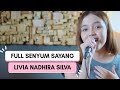 FULL SENYUM SAYANG EVAN LOSS COVER LIRIK LIVIA NADHIRA SILVA