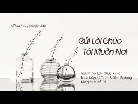 Gửi lời chúc tới muôn nơi