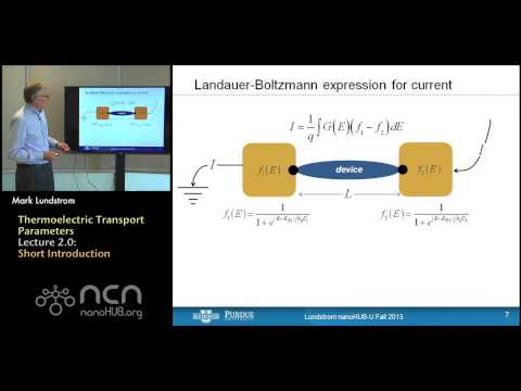 nanoHUB-U Thermoelectricity L2.0: Thermoelectric Transport Parameters - Short Introduction
