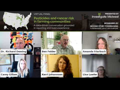 Investigate Midwest panel discuss cancer, pesticides and environmental risks
