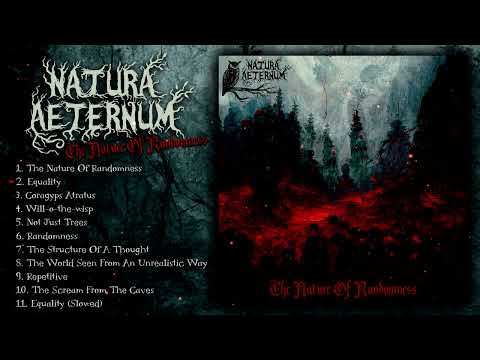 Natura Aeternum - The Nature Of Randomness