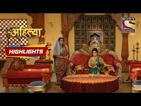 Dwarka Bai Is Irritated With Ahilya | Punyashlok Ahilyabai | Episode 244 | Highlights