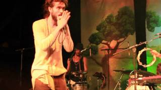 "I Come In Please" (live) - Edward Sharpe &amp; the Magnetic Zeros