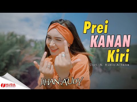 Jihan Audy - Prei Kanan Kiri | Dj Remix Full Bas (Official Music Video)