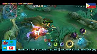 😈 HANZO FEASTS! DEVOUR THEM ALL! 🔥 6-0-3 CLASSIC DESTRUCTION! | HALOO SINEE SHOON | 2025년 03월 27일!