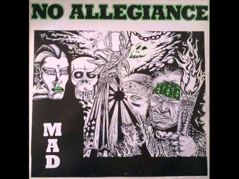 NO ALLEGIANCE - Mad 1986 [FULL ALBUM]