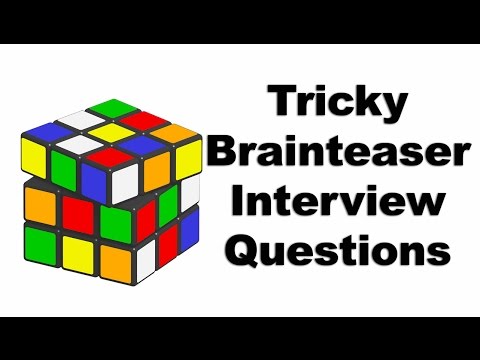 Tricky Brainteaser Job Interview Questions Video