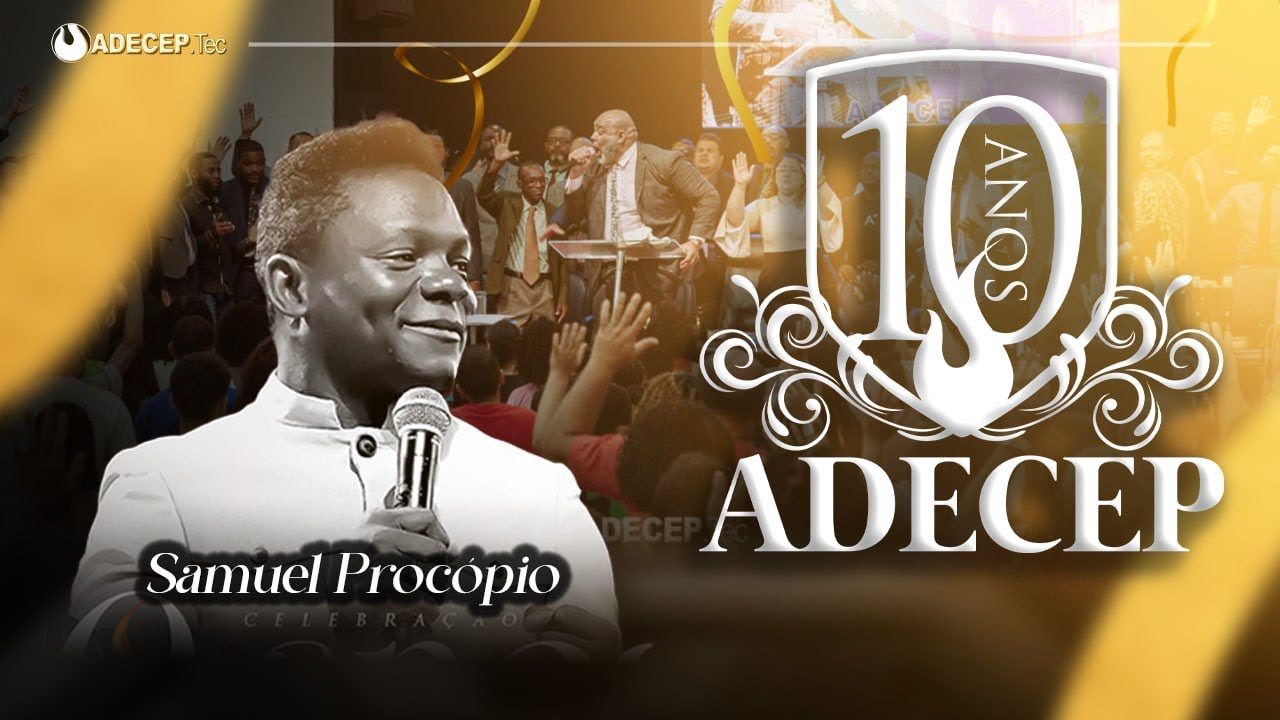 Samuel Procopio I #ADECEP10ANOS
