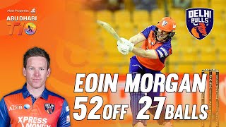 Eoin Morgan I 52* off 27 balls I Man of the Match I Match 2 I Delhi Bulls I