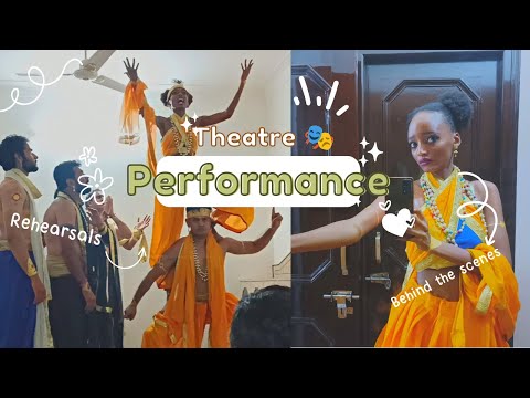 Theatre Performance Vlog