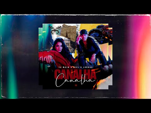 Ya Malb e Biel - Canalha