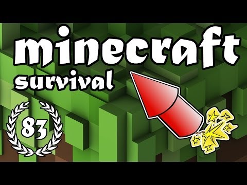 Minecraft Survival - Episode 83 - "Fireworks!"