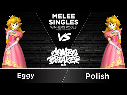 Eggy (Peach) vs Polish (Peach) - Melee Singles Winners Top 64 - COMBO BREAKER 2023