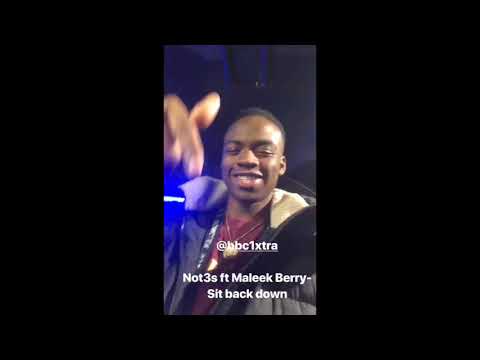 Not3s ft Maleek Berry - Sit Back down (Preview)