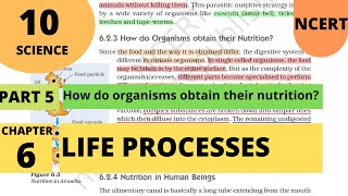 10th Science Ncert CH 6: Life Processes | How do organisms obtain nutrition (Part 5)