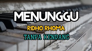 Download lagu Cover ' MENUNGGU ' Tanpa Kendang mp3