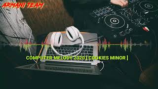 Download lagu DJ Computer Melody Breakbeat Full Bass 2025 Tribute Cookies Minor mp3 Download lagu DJ Computer Melody Breakbeat Full Bass 2025 Tribute Cookies Minor mp3