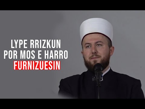 Lype rrizkun, por mos e harro Furnizuesin - Hoxhë Qëndrim Jashari