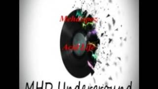 Video house music : acid life original mix mehdispoz underground best volume 5