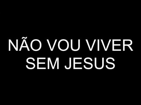 Não Vou Viver Sem Jesus - Art'trio