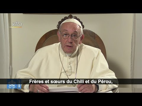 Message du pape François au Chili et au Pérou