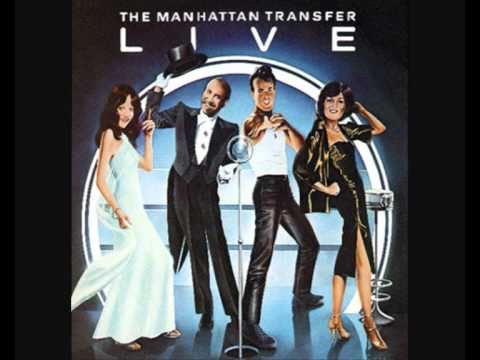 The Manhattan Transfer - Turn Me Loose
