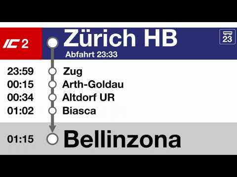 SBB FFS Ansage/annuncio » IC2  Begrüssung in Zürich HB nach Bellinzona 23:33 (2022) | SLBahnen
