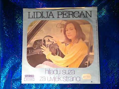 LIDIJA PERCAN - Hiljadu suza, Dok morem plovi brod