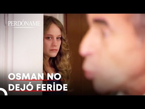 Osman No Deja Tranquila a Feride - Perdóname Capítulo 25